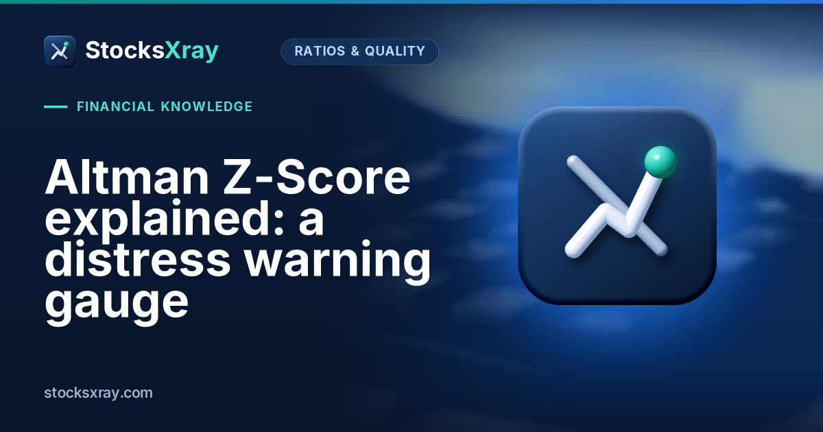 Altman Z-Score explained: a distress warning gauge