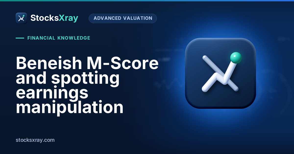 Beneish M-Score and spotting earnings manipulation