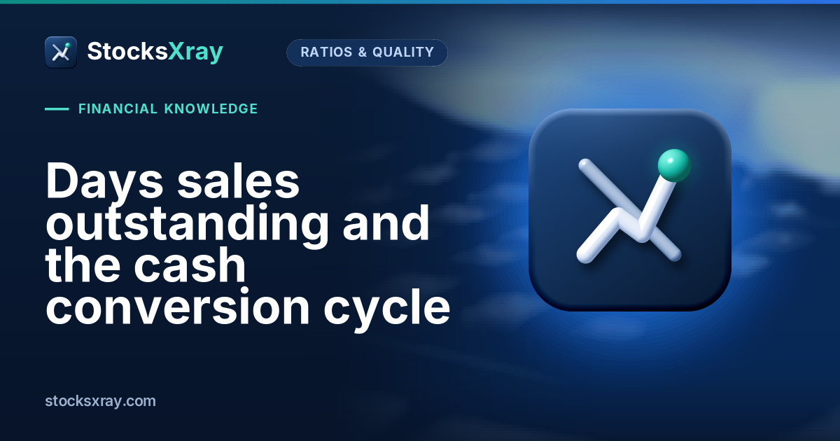 Days sales outstanding and the cash conversion cycle