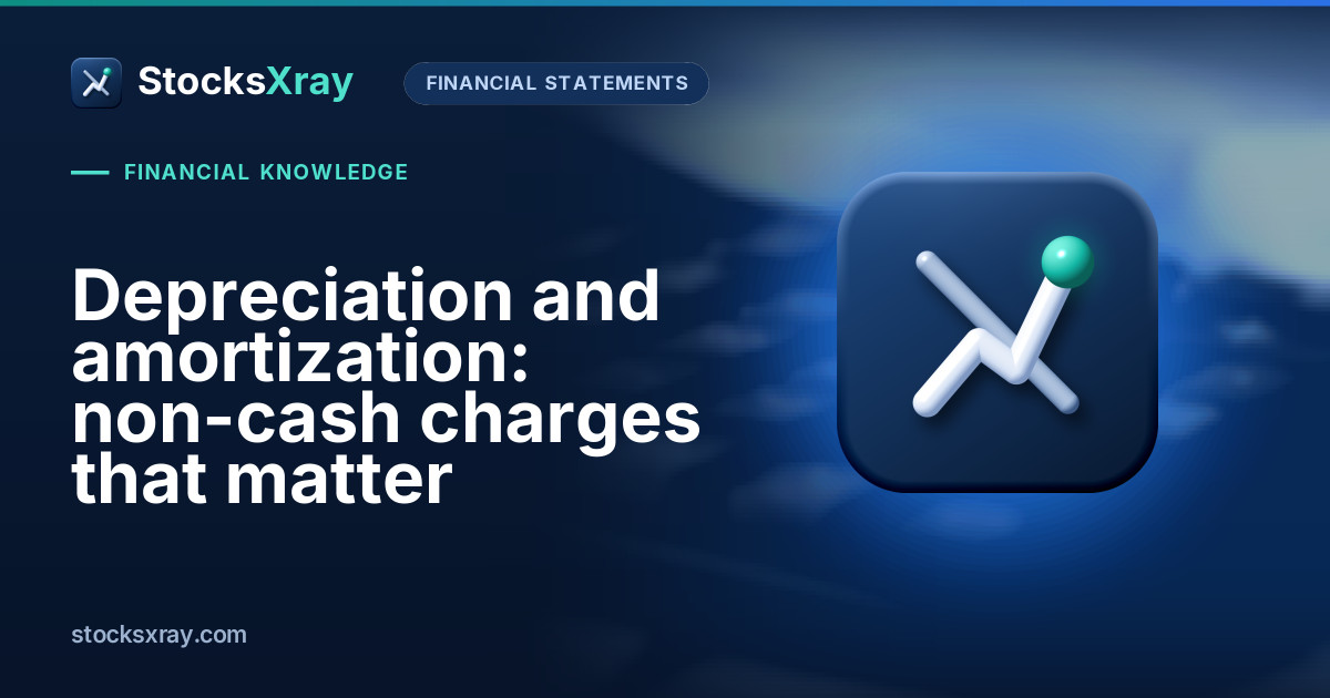 Depreciation and amortization: non-cash charges that matter