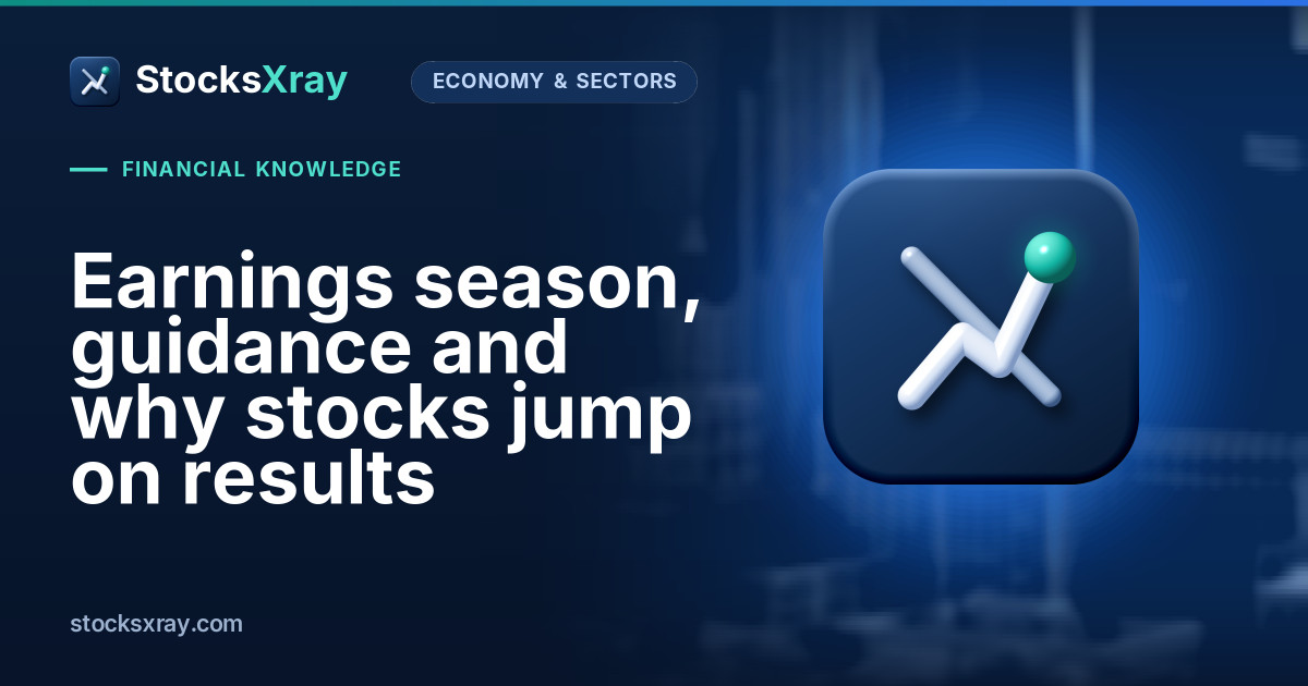 Earnings season, guidance and why stocks jump on results