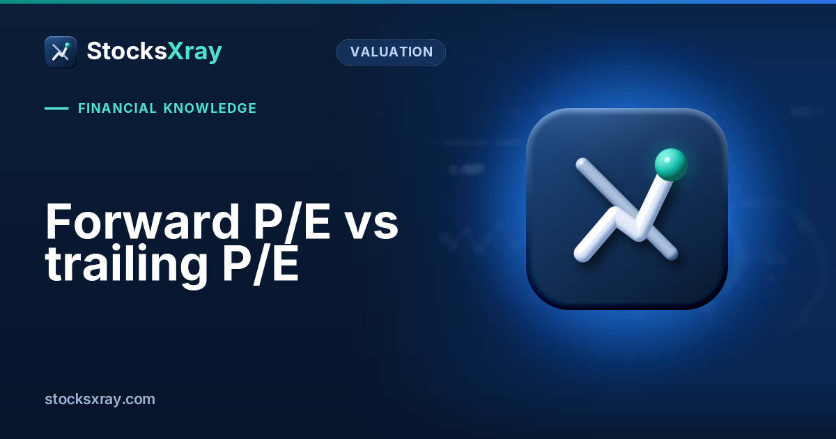 Forward P/E vs trailing P/E