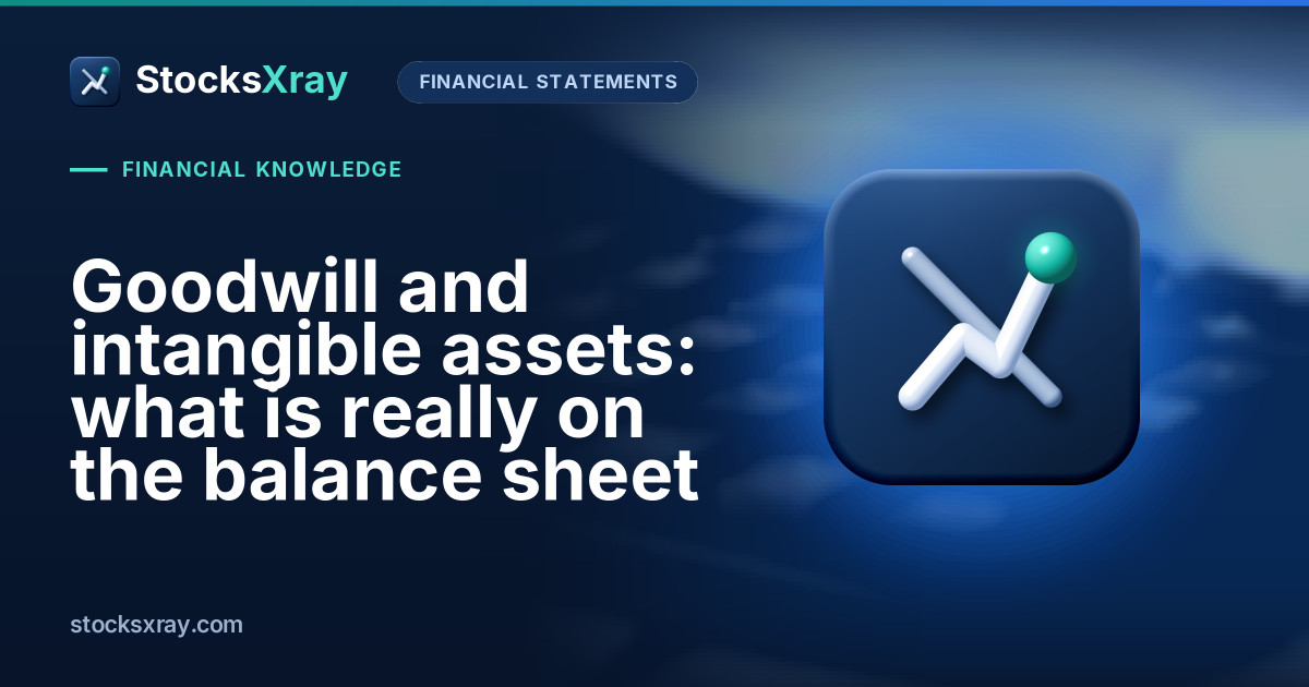Goodwill and intangible assets: what is really on the balance sheet