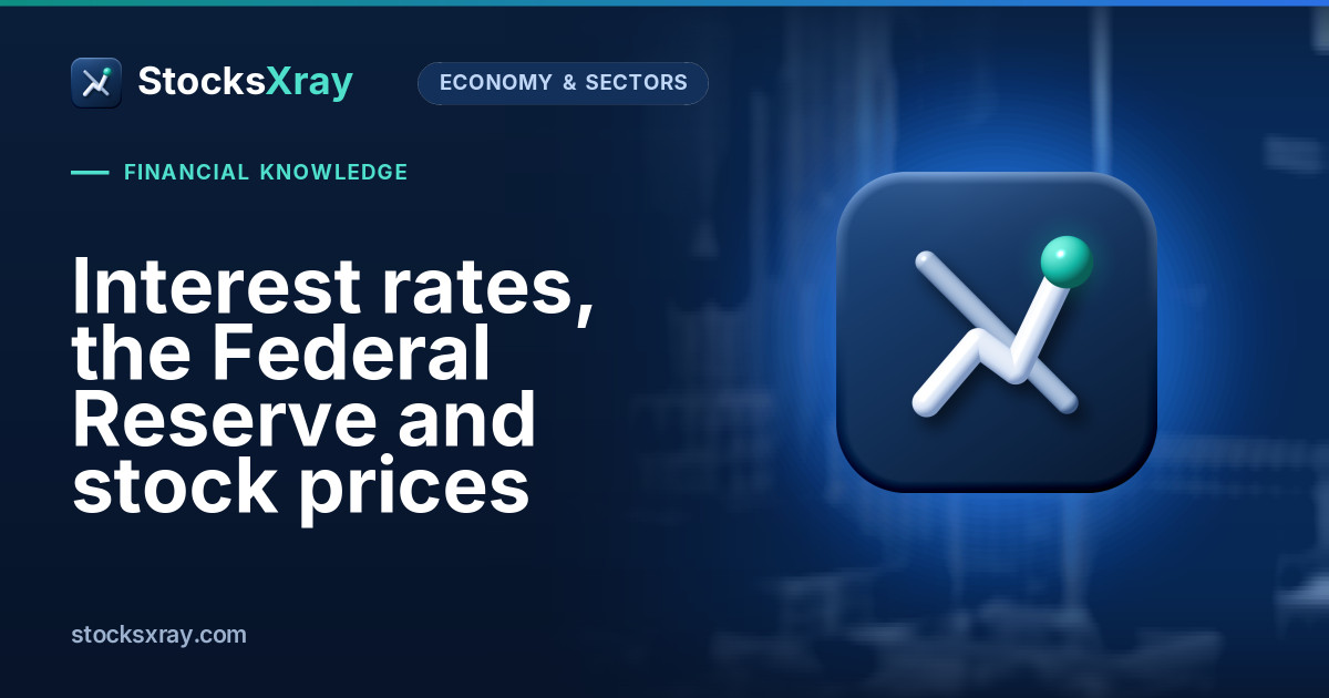 Interest rates, the Federal Reserve and stock prices