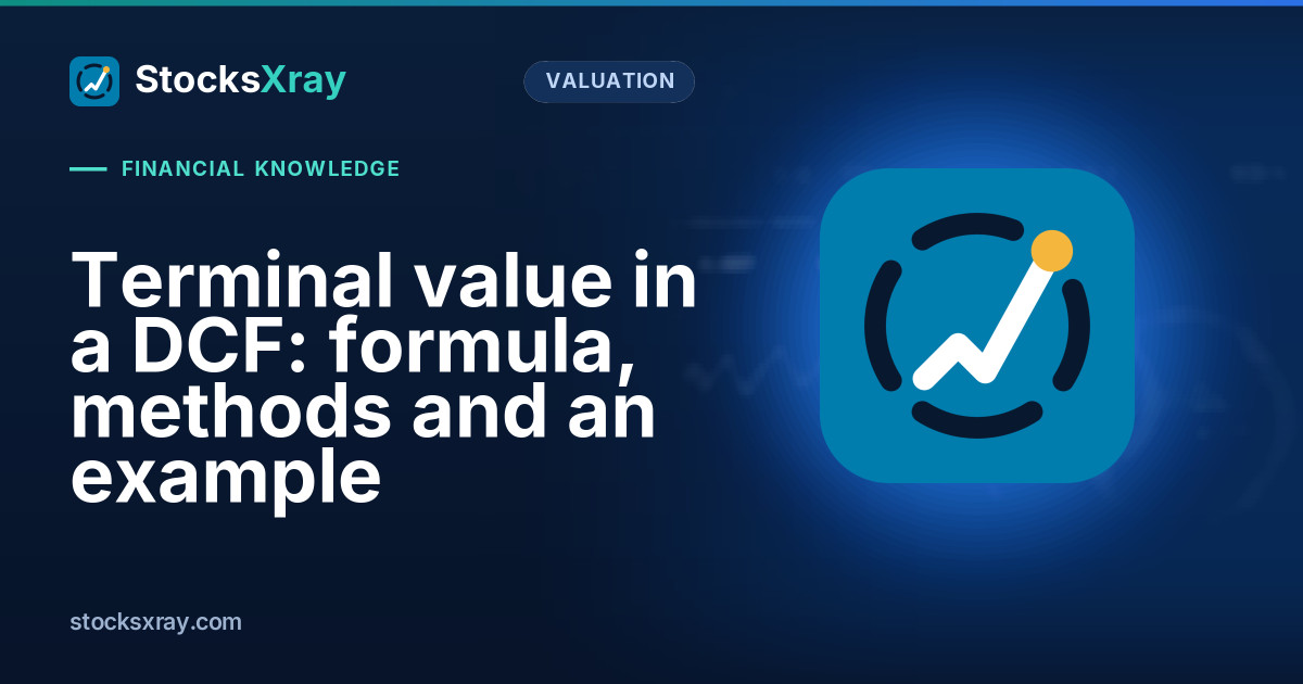 Terminal value in a DCF: formula, methods and an example