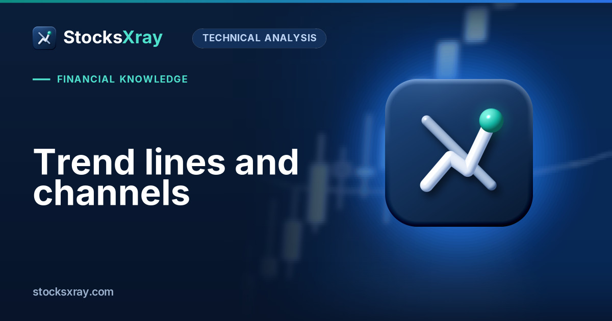 Trend lines and channels