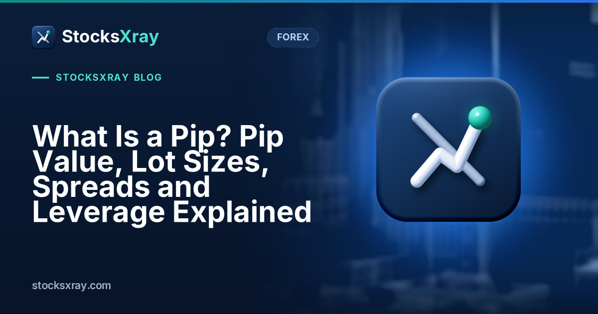 What Is a Pip? Pip Value, Lot Sizes, Spreads and Leverage Explained