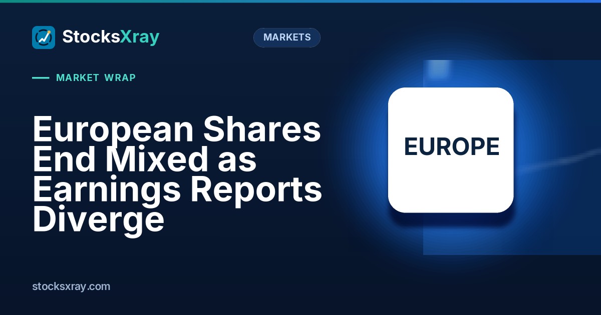European Shares End Mixed as Earnings Reports Diverge
